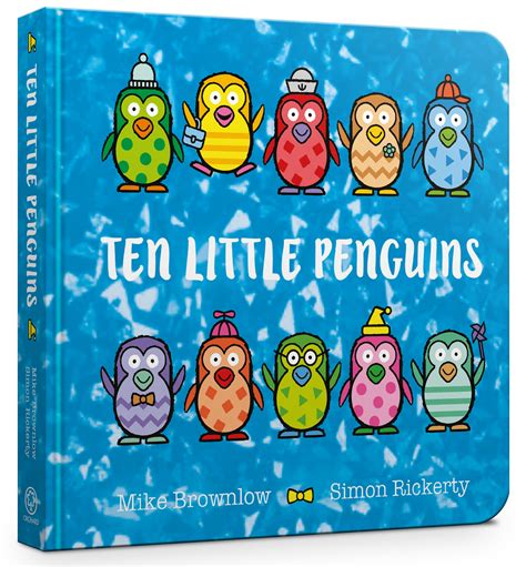 ten little penguins by mike brownlow simon rickerty books hachette australia