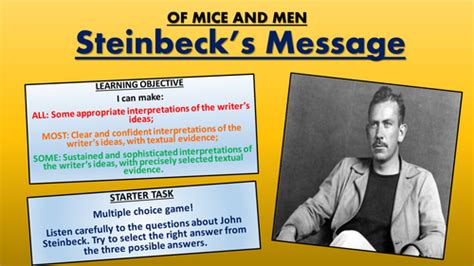 Of Mice And Men Steinbecks Message Teaching Resources