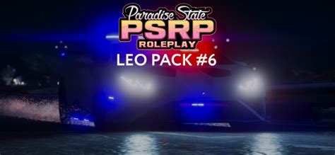 Paradise State Roleplay Leo Packs