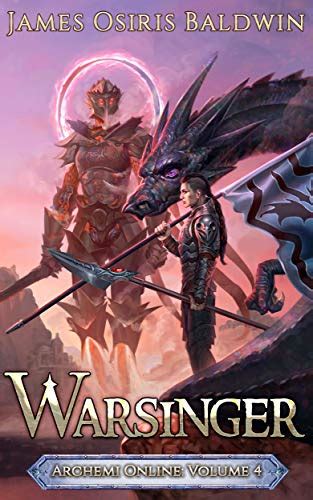 Amazon Com Warsinger A LitRPG Dragonrider Adventure The Archemi Online Chronicles Book