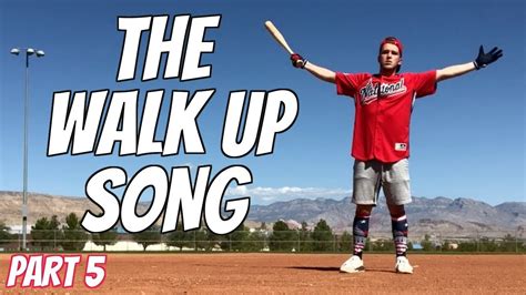 It should be a jam that both hypes them up and won't be annoying when played three or more times a day. The Walk Up Song Part 5 - Baseball Stereotypes - YouTube