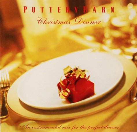 Various Artists Pottery Barn Christmas Dinner Music