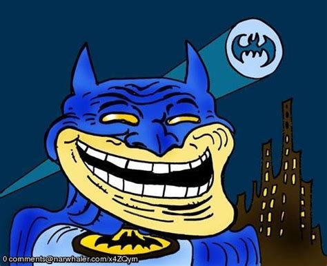 Batman Troll Face X4zqym Meme