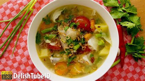 Resep Sup Ayam Cara Membuat Sop Ayam Tutorial