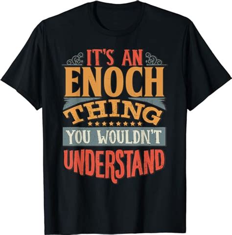 Its An Enoch Thing You Wouldnt Understand T Shirt Uk Fashion