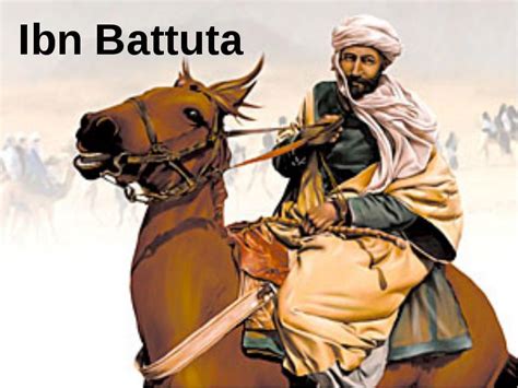 Ibn Battuta And Marco Polo
