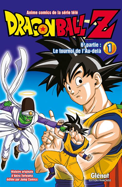 Piccolo, gohan, and krillin do their best to stop the saiyans from finding the dragon balls. Vol.1 Dragon Ball Z - Cycle 6 (Le Tournoi de l'au-delà) - Manga - Manga news