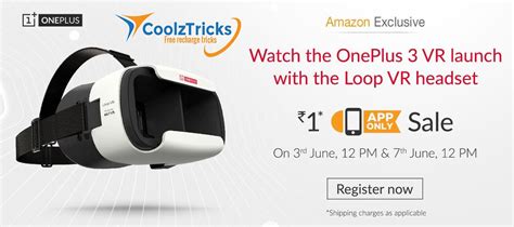 Amazon App Offer Oneplus 3 Vr Loop Headset At Just Rs1 Headset Oneplus Vr Headset