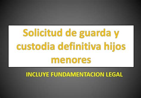 Juicio Ordinario Civil Sobre Guarda Y Custodia Mx
