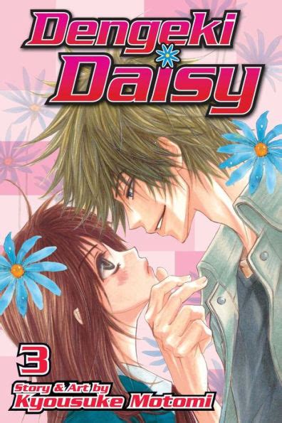 Dengeki Daisy Volume 3 By Kyousuke Motomi Paperback Barnes And Noble