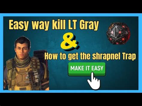 Easy Way For Lieutenant Gray How To Get The Shrapnel Trap Division Youtube