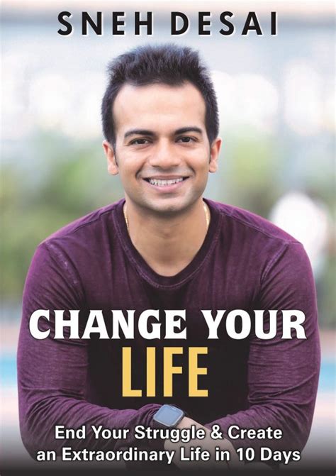 Change Your Life English Sneh Desai Official