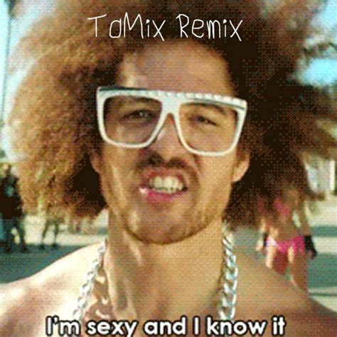 Lmfao Sexy And I Know It Tomix Remix By Tomix Free Download On Toneden