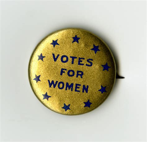 Votes For Women Button Smithsonian Institution