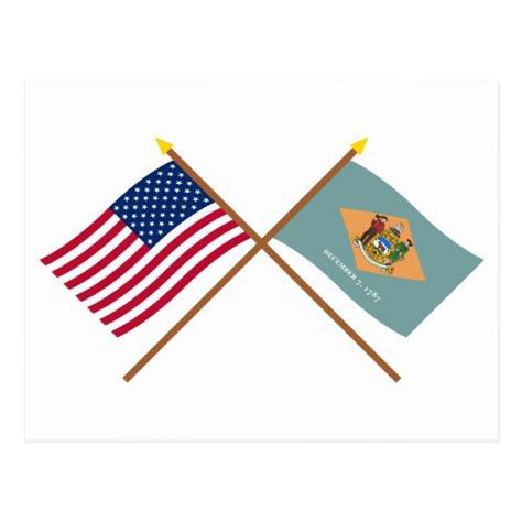 Us And Delaware Crossed Flags Postcard Cross Flag Flag