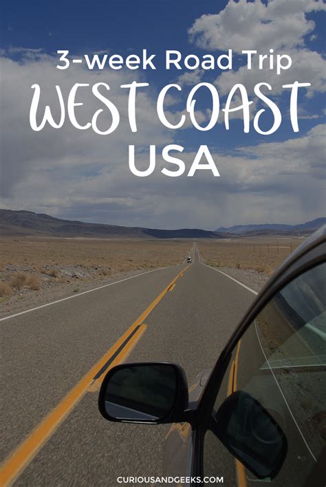 Our Three Week West Coast Usa Road Trip Curious And Geeks Road Trip