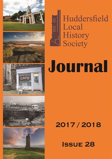 Issue 28 Of The Societys Journal Huddersfield Local History Society