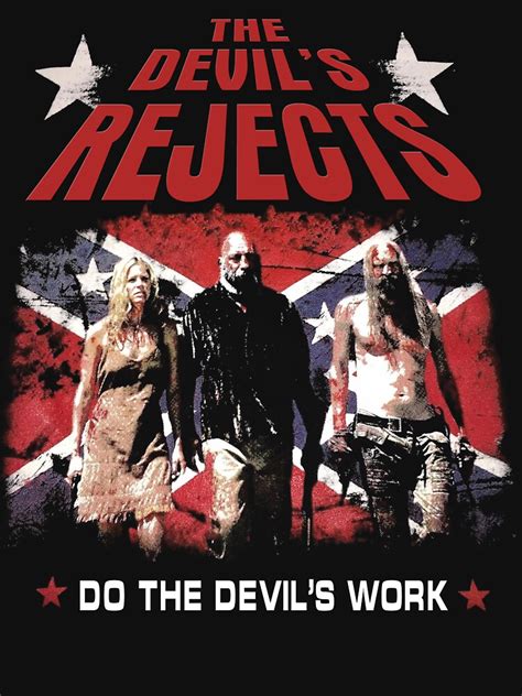 Do The Devils Works The Devils Rejects T For Fans Halloween Horror