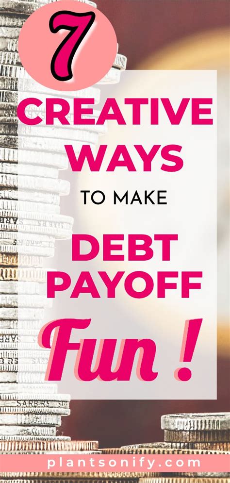 Creative Visual Ways To Pay Off Debt Make It Fun Debt Payoff Debt