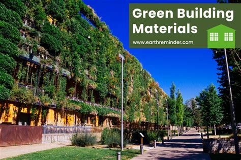 Green Building Materials Aim Components Features And List