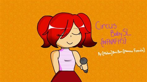 For Circus Baby Sl Fnafhs Youtube