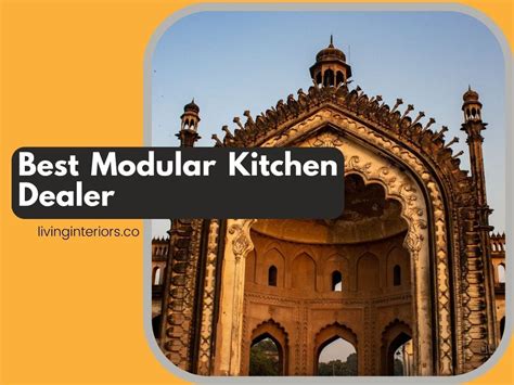 Unveiling Lucknows Premier Modular Kitchen Dealer Transform Your