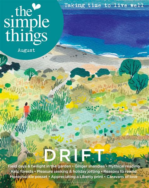 The Simple Things Magazine August 2022 Issue By The Simple Things Issuu