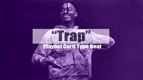 Playboi Carti Type Beat 2018 Trap Raptrap Instrumental 2018 Prod