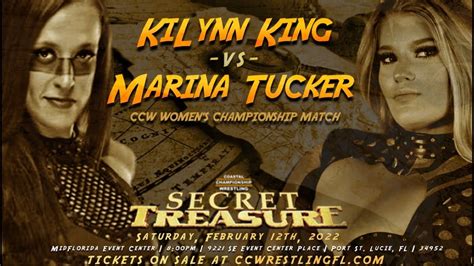 Kilynn King C Vs Marina Tucker Ccw Women S Title Secret Treasure
