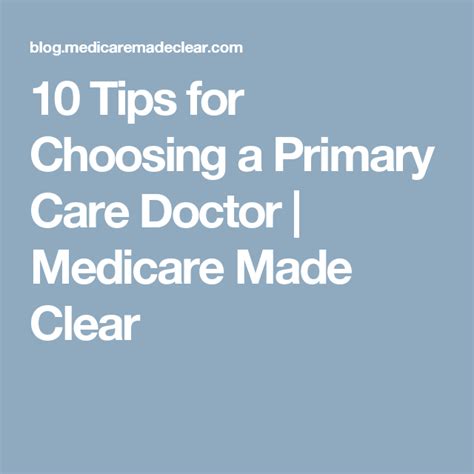 Do you need a primary care doctor with medicare. 10 Tips for Choosing a Primary Care Doctor | Medicare Made ...