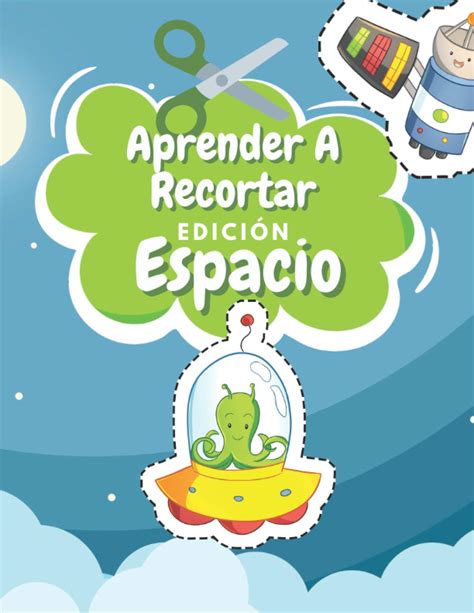 Buy Aprender A Recortar Edición Espacio Cuaderno De Actividades