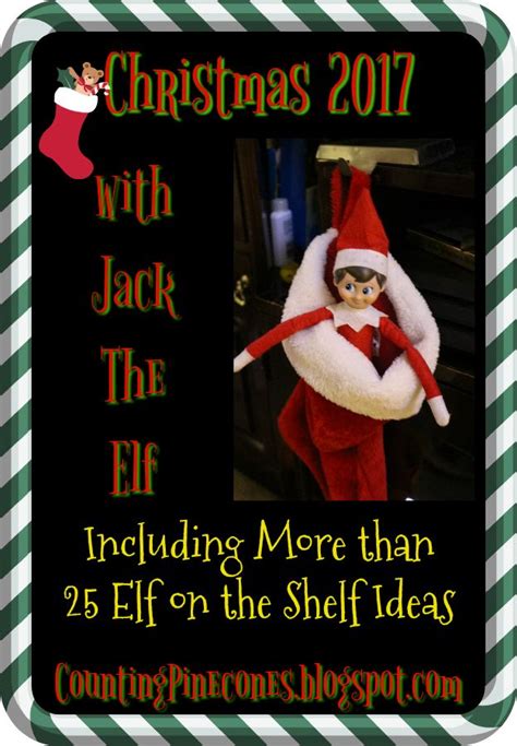 christmas 2017 with jack the elf the elf elf elf on the shelf