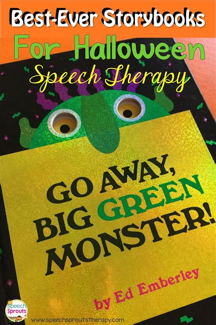 The Book Cover For Halloween Speech Therapy Go Away Big Green Monster