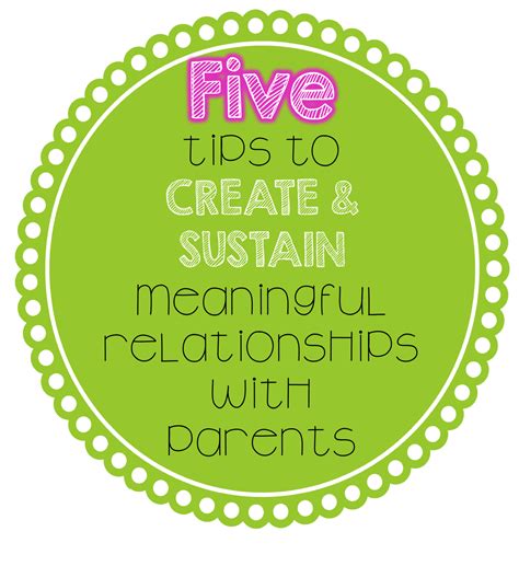 Meaningful Relationships Classroom Education Parent Teacher