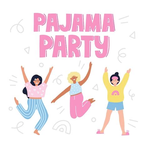 Premium Vector Pajama Party Banner Happy Girls In Pajamas Hand