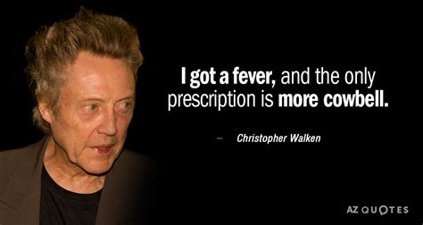 Top 25 Quotes By Christopher Walken Of 202 A Z Quotes