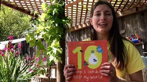10 Things I Can Do To Help My World Read By Mrs Brandy 🌎 🌻🌲 Youtube