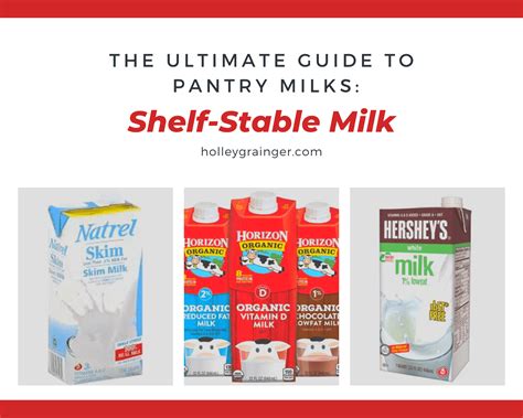 The Ultimate Guide To Shelf Stable Milks And How To Use Them Holley