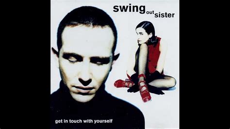 Swing Out Sister Am I The Same Girl Youtube