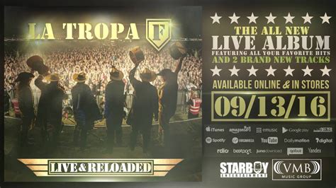 La Tropa F Live And Reloaded Youtube
