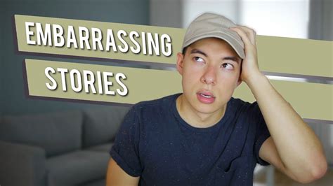 Most Embarrassing Stories Youtube