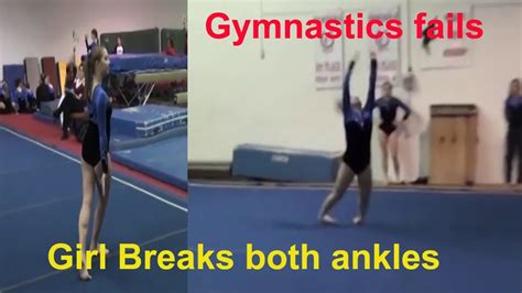 Girl Breaks Both Ankles During Gymnastics Gymnastics Fails Broken Bones Youtube