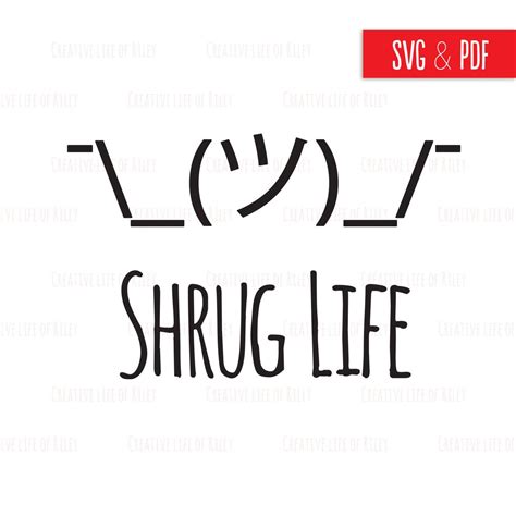 Svg Shruggie Shrug Emoji Shrug Life Whatever And Vector Cricut