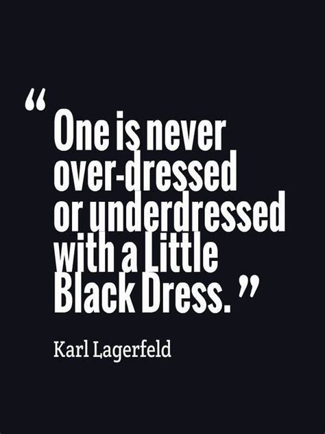 Karl Lagerfeld Obviously Knows What Hes Talking About Quotes To Live
