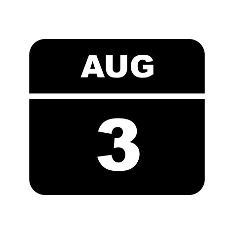 August 3rd Date On A Single Day Calendar 503363 Vector Art At Vecteezy