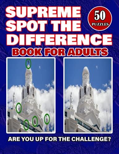 Supreme Spot The Difference Book For Adults 50 Puzzles Spot The