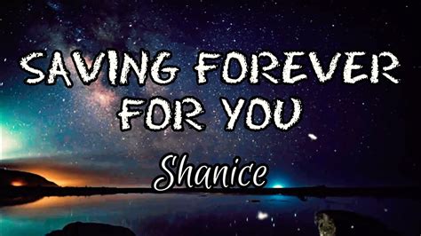 Saving Forever For You By Shanice Video Lyrics Youtube