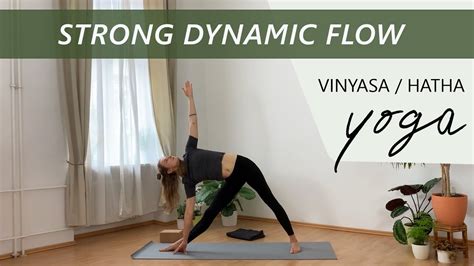 STRONG DYNAMIC FLOW Min Vinyasa Hatha Flow Yoga Class YouTube