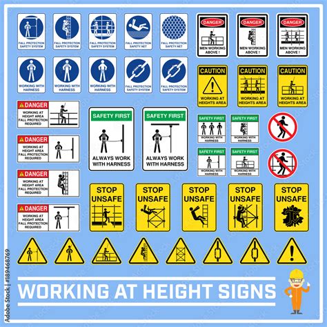 Set Of Safety Caution Signs And Symbols Of Working At Heights Working