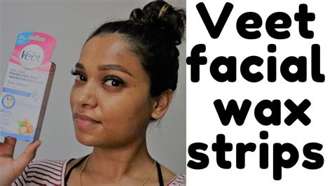 How To Use Veet Face Wax Strips For Easy Quick And Instant Facial Hair